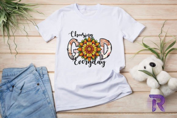 Choosing God Everyday Christian PNG for T-Shirt Designs & Crafting Graphics