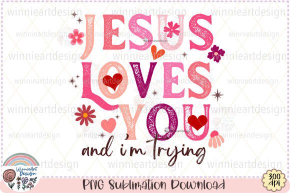 Jesus Loves You Retro Valentines Day PNG for T-Shirt Designs & Marketing Graphics