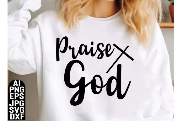 Praise God Jesus SVG: A Faith-Centered Graphic for Marketing & Branding Freebies