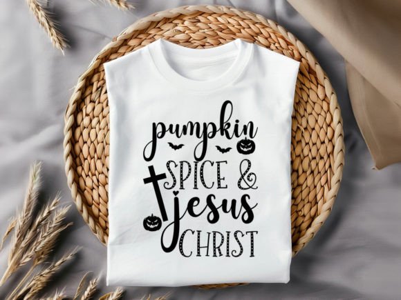 Pumpkin Spice And Jesus SVG T-Shirt Design for Graphics and T-Shirt Campaigns